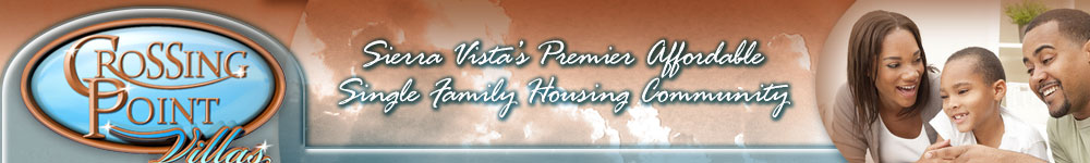 Crossing Point: Sierra Vista's Premier Affordable Single Family Housing Community
